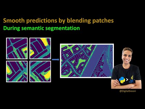 229 - Smooth blending of patches for semantic segmentation of large images (using U-Net)