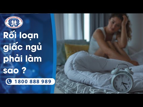 Giải đáp về Rối loạn giấc ngủ -  Ths Bác sĩ Tạ Văn Hải - Chuyên Khoa Nội thần kinh