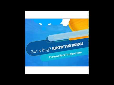 Parent  Video: Piperacillin/tazobactam (Zosyn)